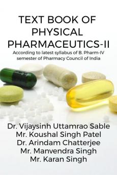 Text Book of Physical Pharmaceutics-II