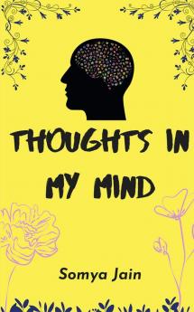 Thoughts in my Mind