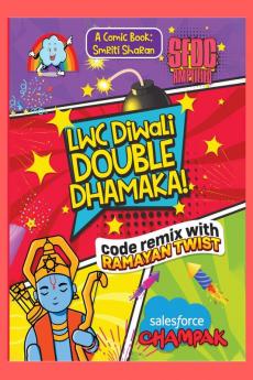 LWC Diwali Double Dhamaka: Code Remix with Ramayan Twist