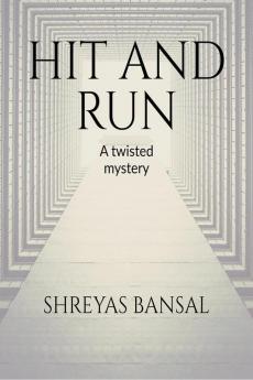 Hit And Run: A Twisted Mystery