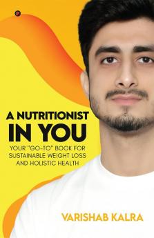 A Nutritionist In You : Your