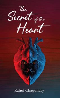 The Secret of the Heart