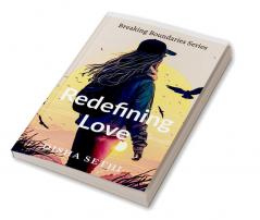 Redefining Love: Breaking Boundaries Stories