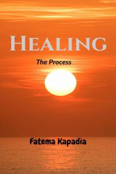 Healing : The process