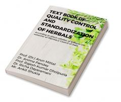 Text Book Of Quality Control And Standardization Of Herbals