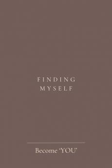 Finding Myself : Journey To Self With One Question At A Time