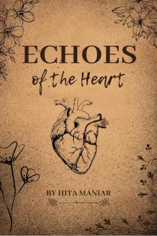 Echoes of the Heart