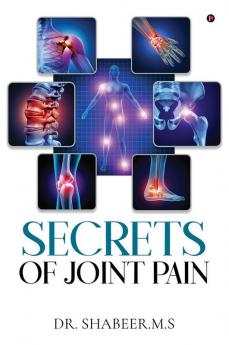Secrets of Joint Pain