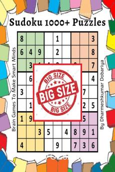Sudoku 1000+ Puzzles : Brain Games To Make Smart Minds