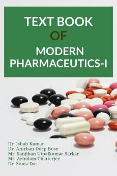 TEXT BOOK OF MODERN PHARMACEUTICS-I