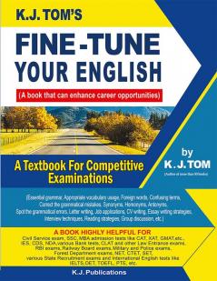 Fine-tune Your English: For Competitive Examinations