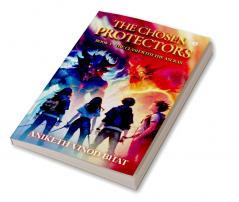 The Chosen Protectors : The Clash with the Asuras