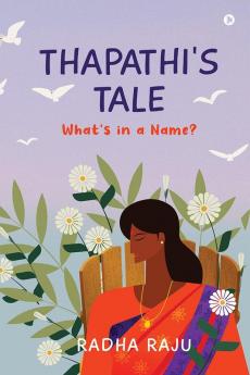 Thapathi’s Tale : What’s in a Name?