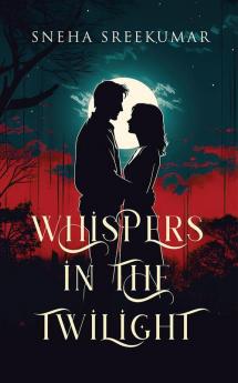 Whispers in the Twilight