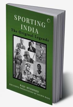 Sporting India: The Original Legends