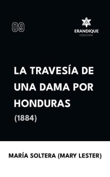 Travesía de una dama por Honduras (1884)