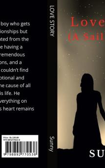 LOVE STORY : (A SAILING BOAT)