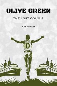 OLIVE GREEN: THE LOST COLOUR
