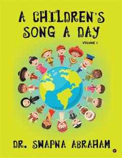 A Children's Song A Day : Volume 1