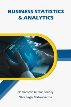 Business Statistics  &amp;  Analytics