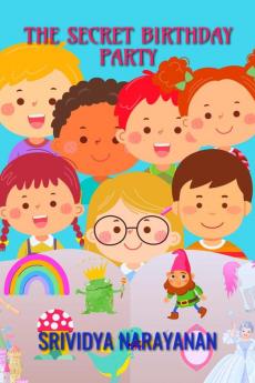 THE SECRET BIRTHDAY PARTY