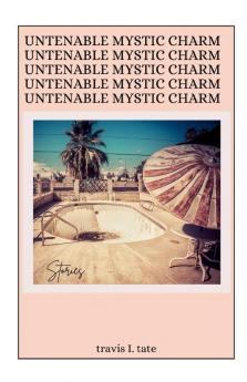 UNTENABLE MYSTIC CHARM