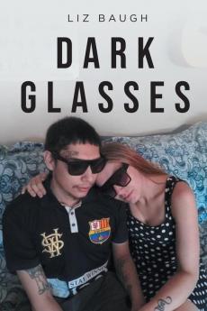 Dark Glasses