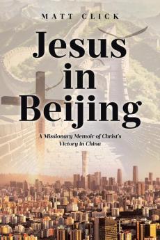 Jesus in Beijing