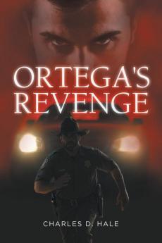 ORTEGA'S REVENGE