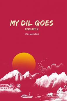 My Dil Goes Vol. 2