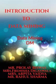 Introduction to Data Mining : DM
