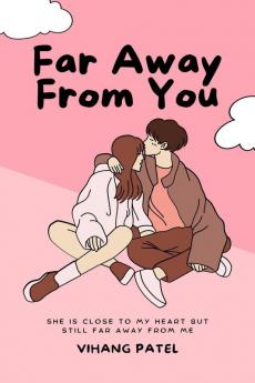 Far Away From You