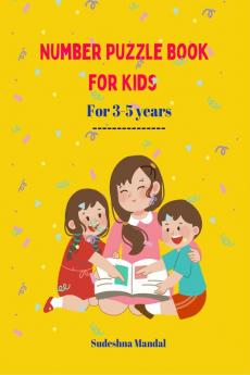 Number Puzzle Book for Kids : For 3-5 years