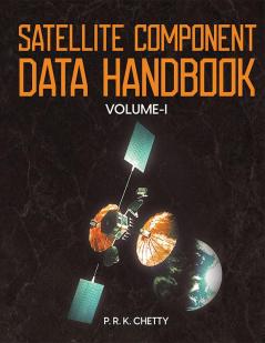 Satellite Component Data Handbook : Volume-I