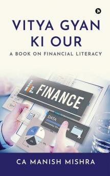 Vitya Gyan Ki Our : A Book on Financial Literacy