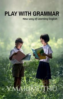 Play With Grammar : New way of learning english