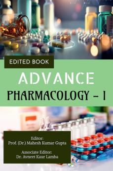 EDITED BOOK: ADVANCED PHARMACOLOGY - l