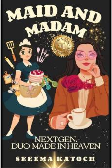 MAID AND MADAM : NEXT GEN. DUO MADE IN HEAVEN