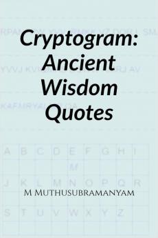 Cryptogram: Ancient Wisdom Quotes