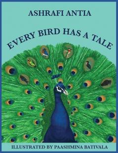 EVERY BIRD HAS A TALE