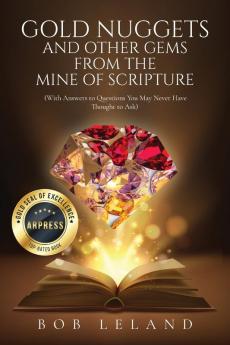 GOLD NUGGETS AND OTHER GEMS FROM THE MINE OF SCRIPTURE