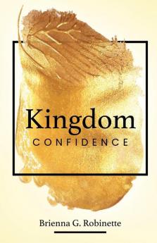 Kingdom Confidence