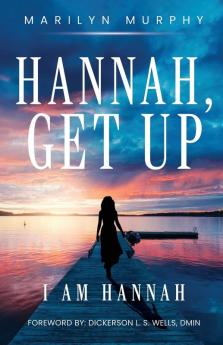Hannah Get Up