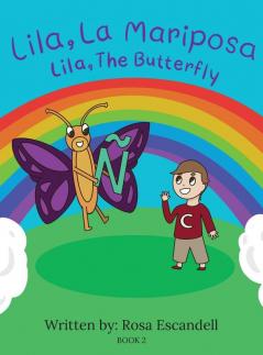 Lila La Mariposa Lila The Butterfly