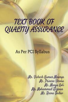 TEXT BOOK OF QUALITY ASSURANCE