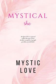 MYSTICAL SHE