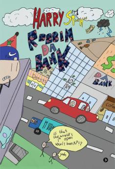 Harry Stickman : Robbin Da Bank