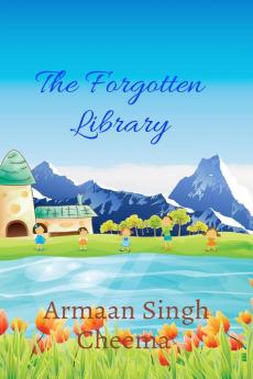 The Forgotten Library