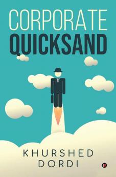 Corporate Quicksand