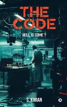 The Code: Hell is Come?